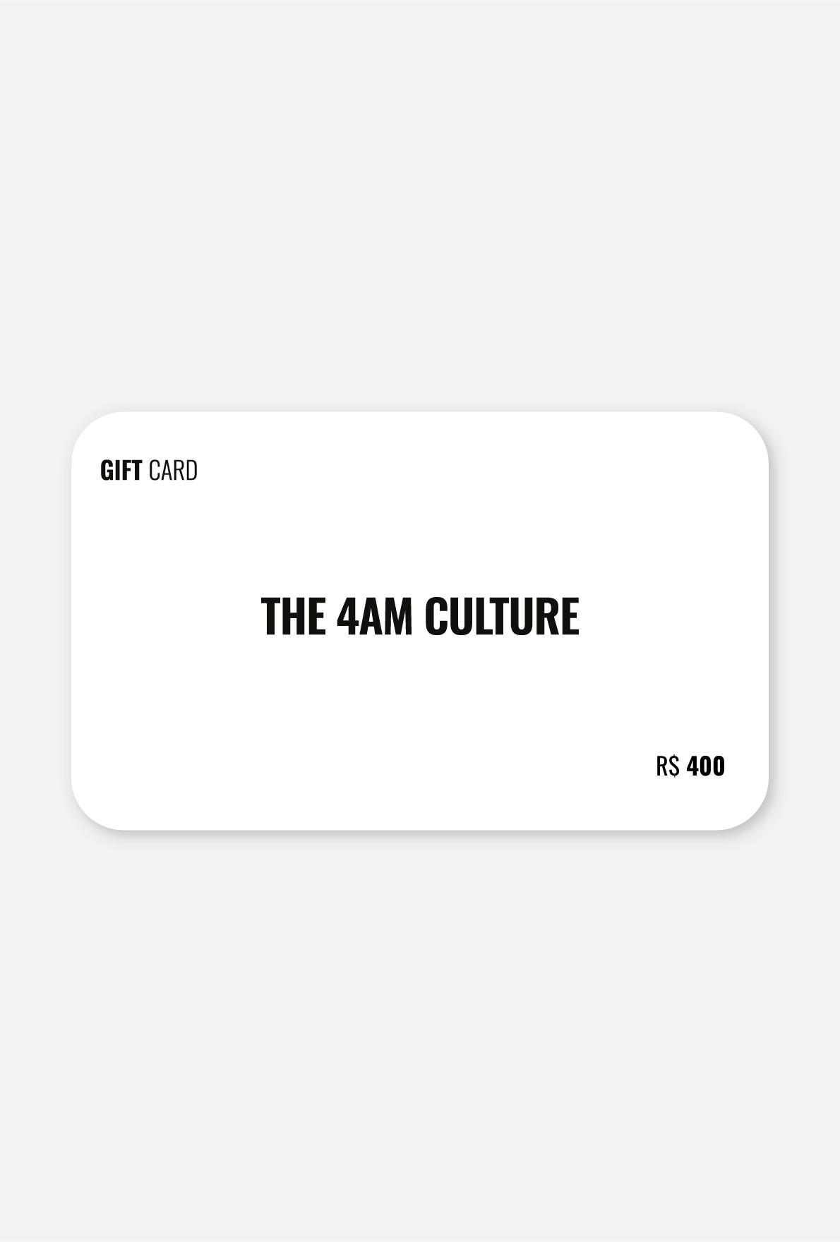 Gift Card R$ 400 (físico)